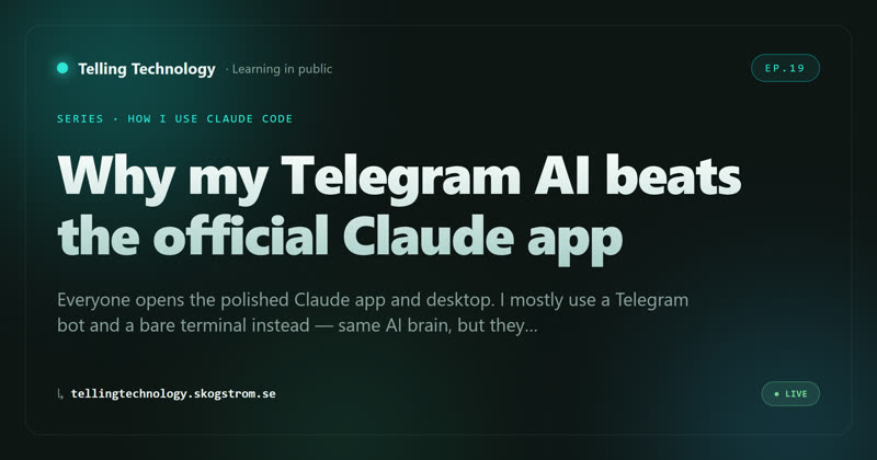 Why my Telegram AI beats the official Claude app