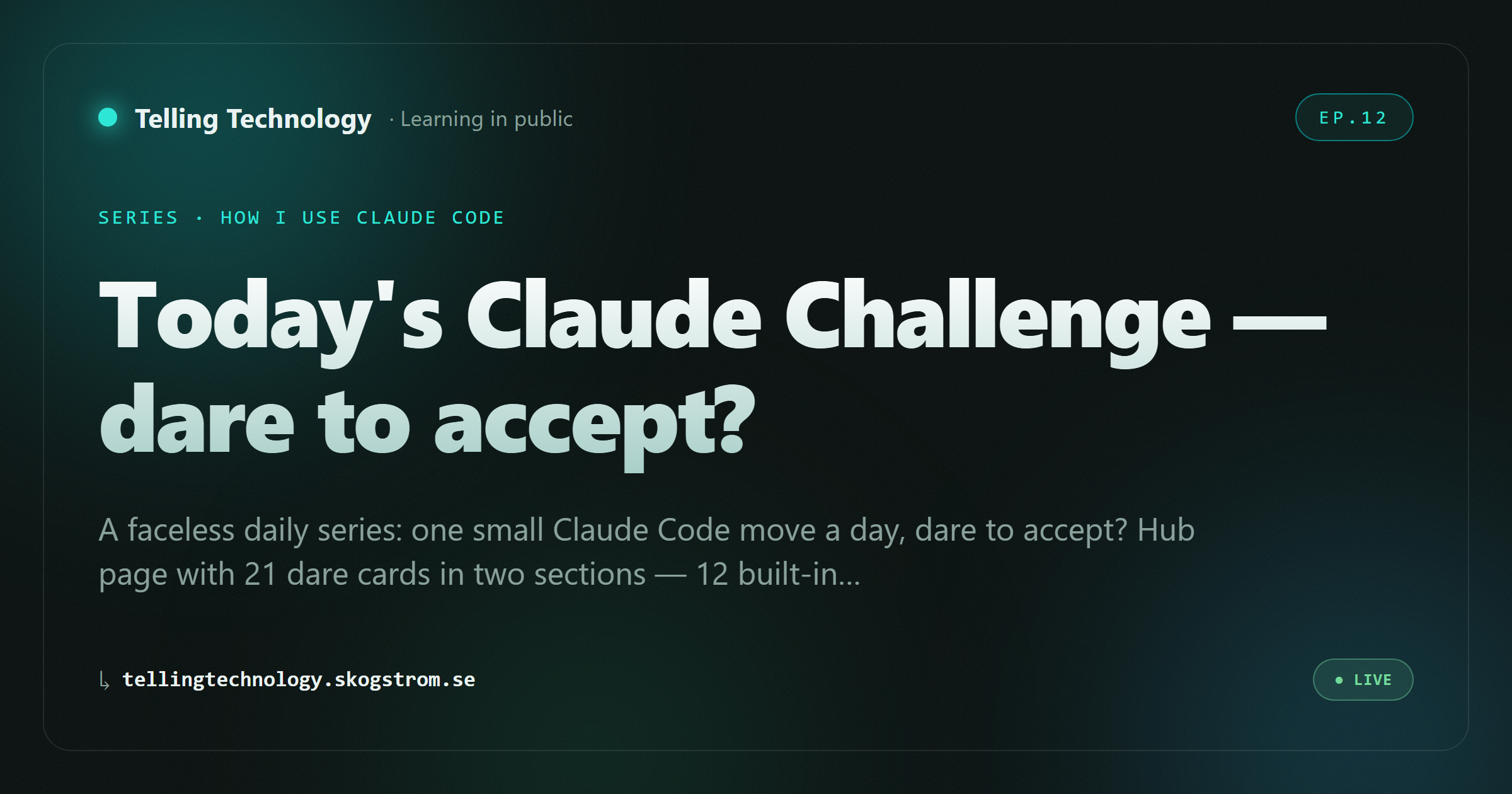 Today's Claude Challenge — a grid of 21 daily Claude Code dares across two tiers